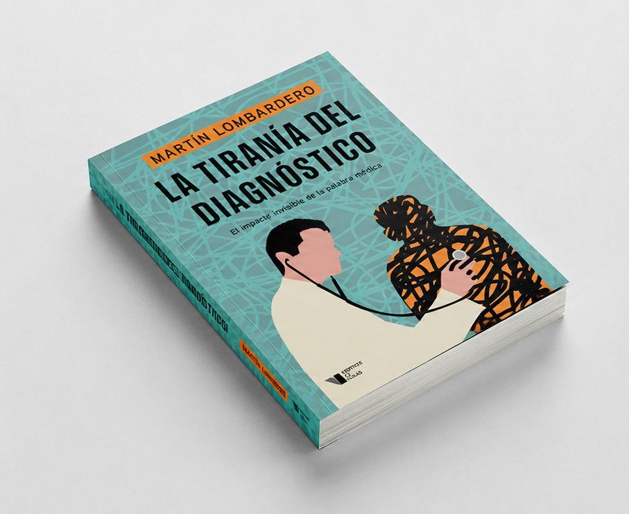 La tiranía del diagnóstico